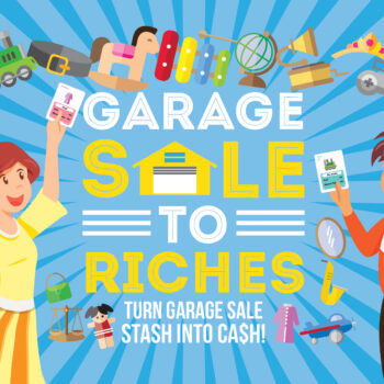 Garage sale to Riches